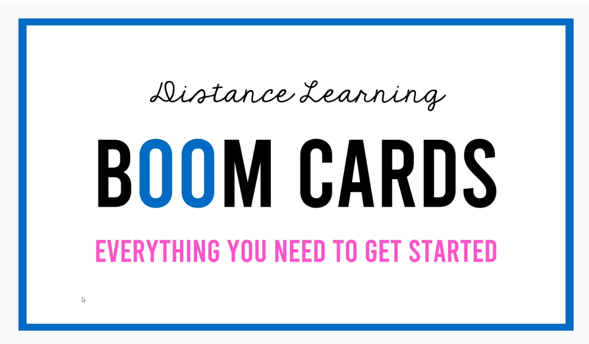 Boom cards title Everything you need to get started page for video
