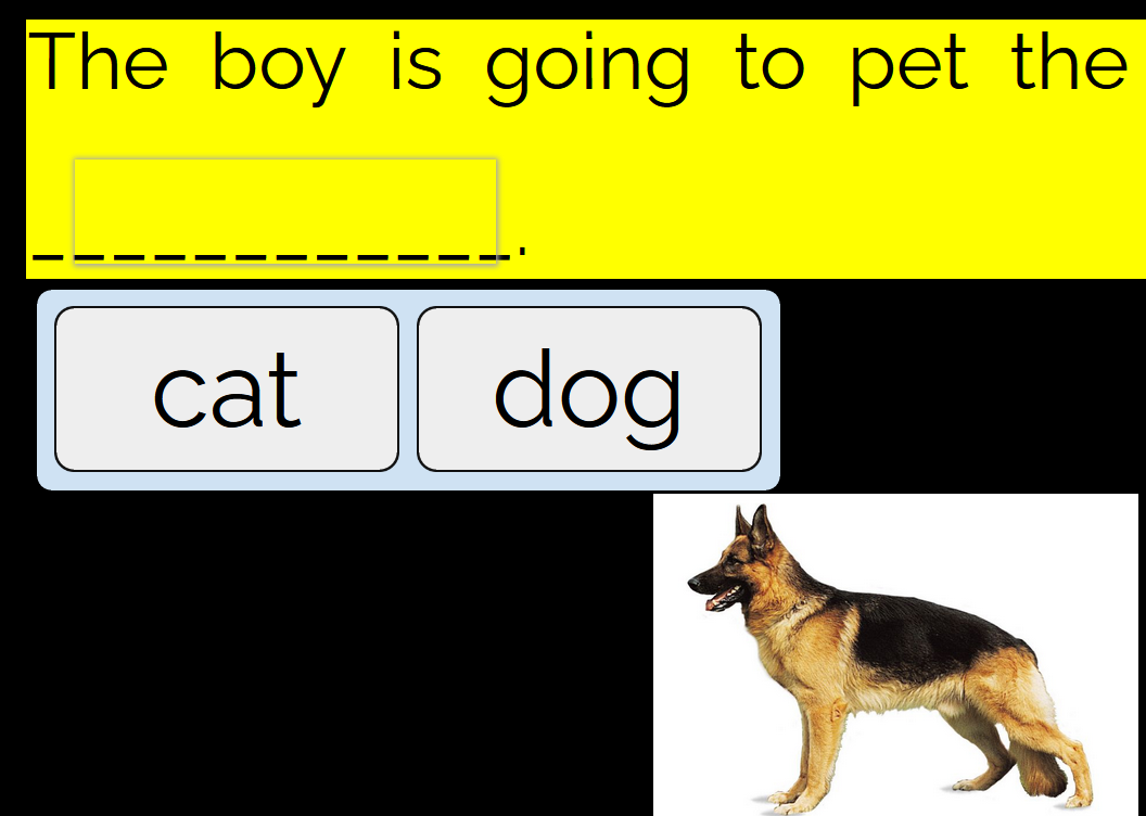 Boom card with sentence The boy is going to pet the _____cat or dog choice with a picture of a dog.