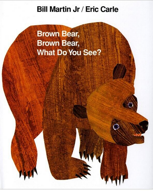Brown bear, brown bear, what do you see? book cover with a bear on it