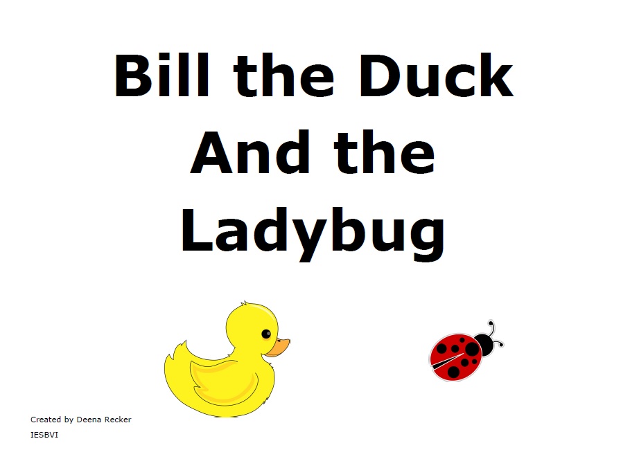 cover a book titled Bill the Duck and the Ladybug
