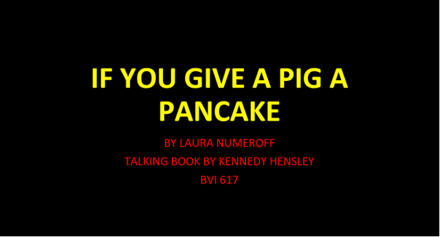 Title slide of "If You Give a Pig a Pancake"