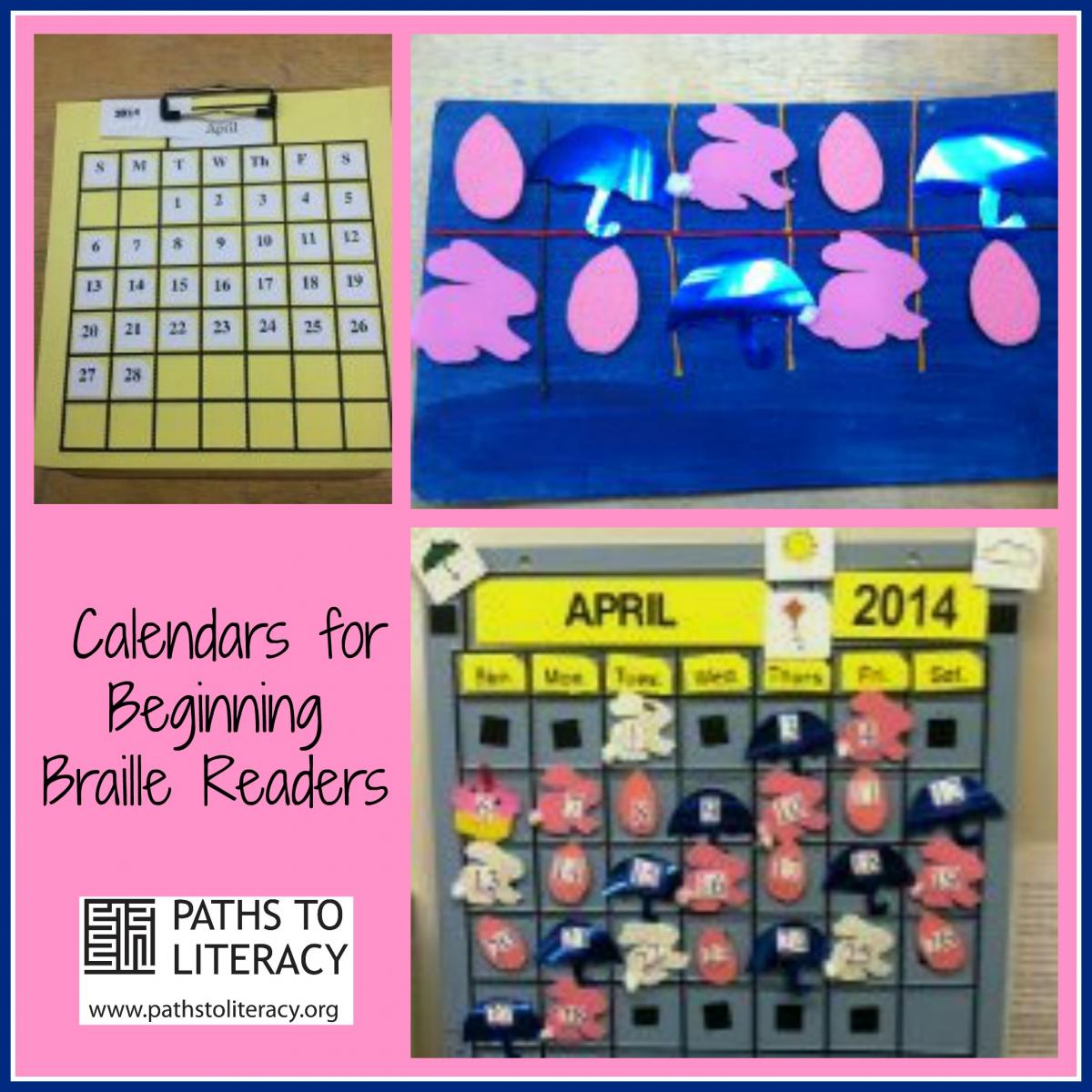 collage of calendars for beginning braille readers
