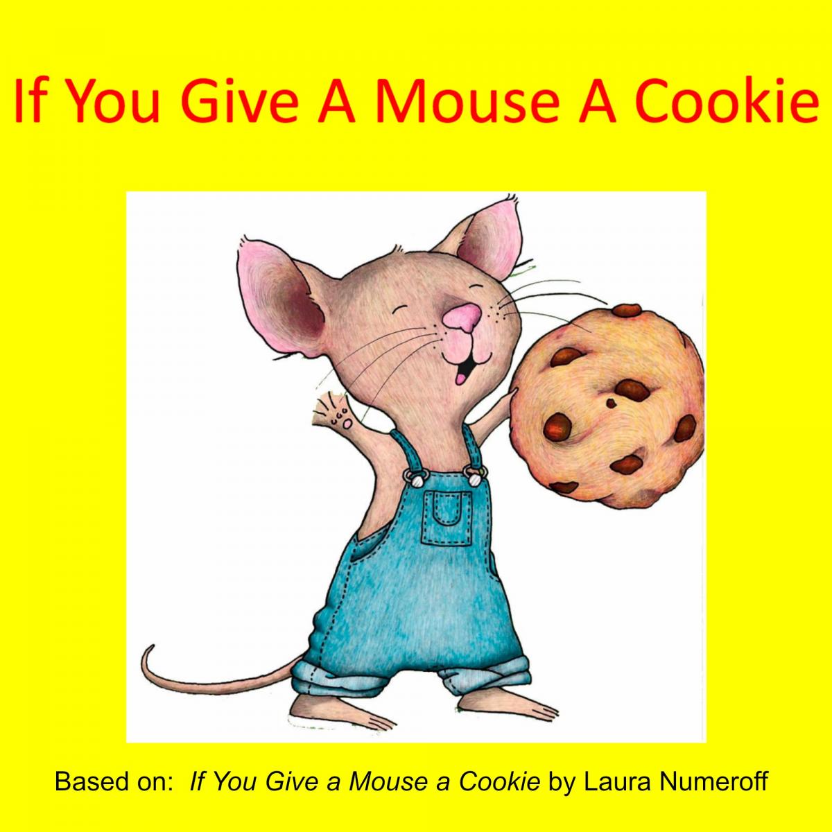 If You Give a Mouse a Cookie talking book