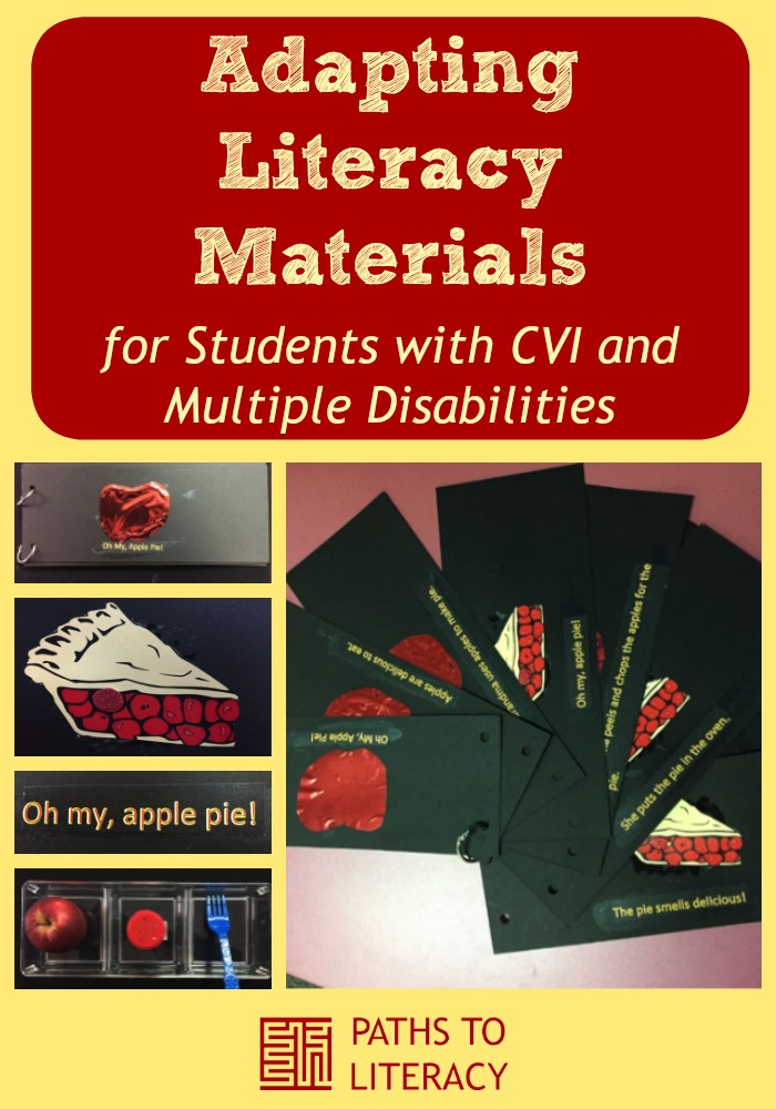 Collage of adapting literacy materials for students with CVI and multiple disabilities