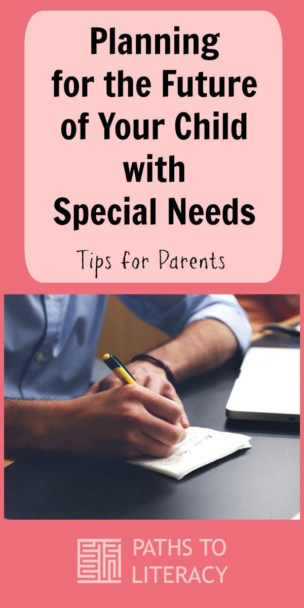 Collage of Planning for the Future of Your Child with Special Needs