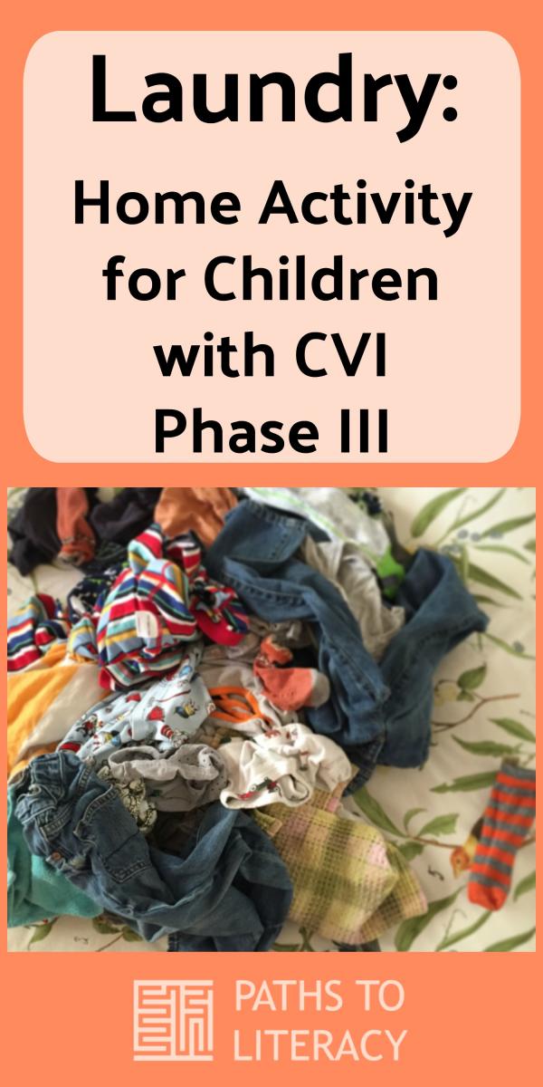 Collage of laundry activity for children with CVI, Phase III