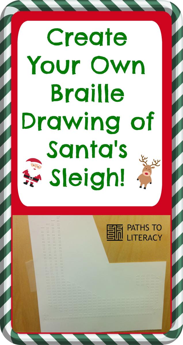 Collage of Santa's sleigh braille drawing