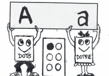 Dots and Dottie hold up the letter "a"