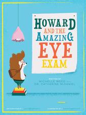 Howard and the Amazing Eye Exam