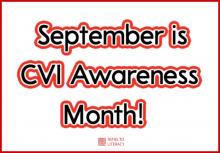 September is CVI Awareness Month! in red bubble word