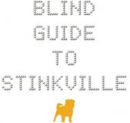 Cover of A Blind Guide to Stinkville
