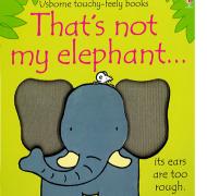 Cover of That's Not My Elephant