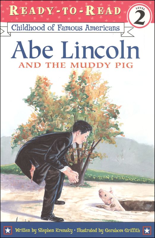 Cover of Abe Lincoln and the Muddy Pig