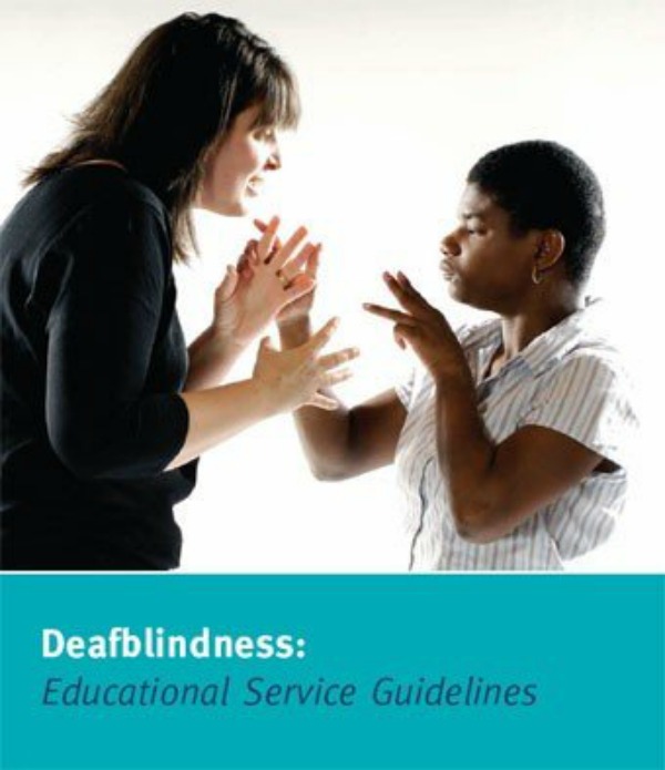 Cover of Deafblindness: Educational Service Guidelines