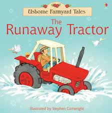 Cover of The Runaway Tractor