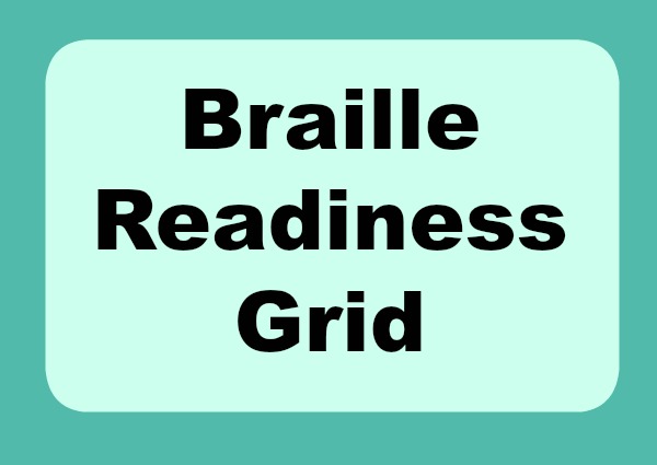 Braille Readiness Grid collage